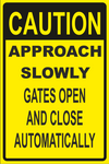 Caution : Approach slowly safety sign (CAU042)