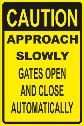 Caution : Approach slowly safety sign (CAU042)