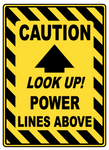 Look up!  POWER   Lines above safety sign (CAU059)