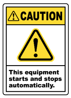 Caution : This Equipment starts and stops safety sign (CAU082)
