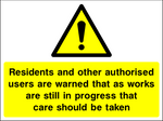 Residents and other authorised users safety sign (CONS00098)