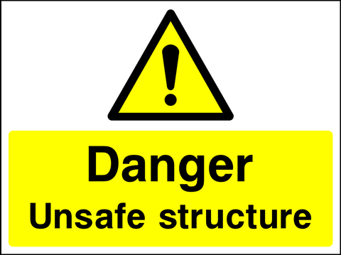 Danger : unsafe structure safety sign (CONS0096)
