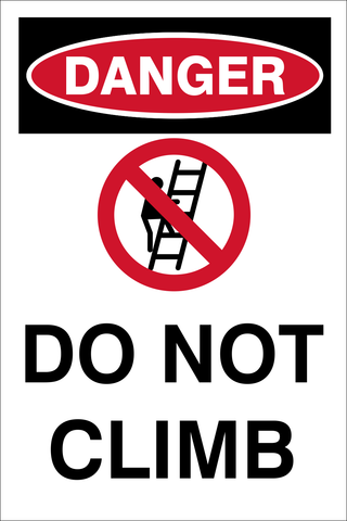 Danger : Do not climb ladder safety sign (DAN080)
