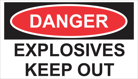 DANGER: Explosives safety sign (DAN001)