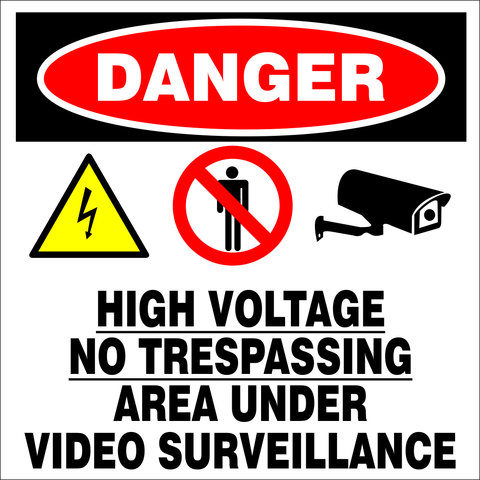 Danger : High voltage no trespassing safety sign (DAN100)