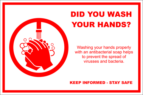 Did you wash your hands safety sign (COV-12)
