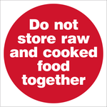 Do not store raw and cooked food together safety sign (DNC1)