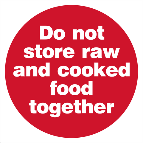 Do not store raw and cooked food together safety sign (DNC1)