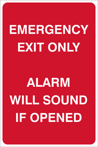 Emergency exit only alarm will sound if opened safety sign (FE3)
