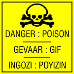 Danger : Poison , Gif, Poyizin safety sign (HW119)