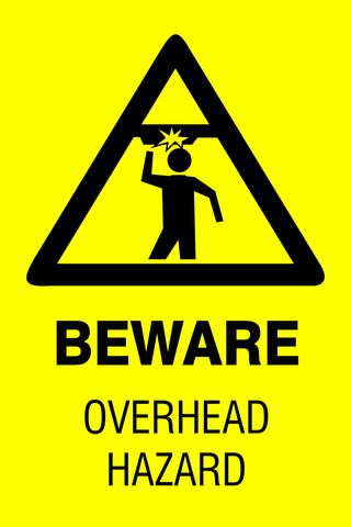 Beware : Overhead Hazard safety sign (HW158)