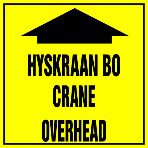 Crane overhead safety sign  (HW16)