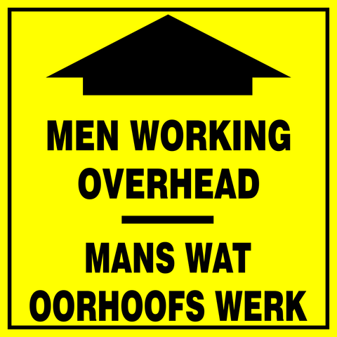 Men working overhead safety sign (HW17)