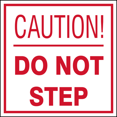 Caution do not step safety sign  (HW30)