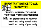 Notice : to all employees, removal of empty containers safety sign (HW89)