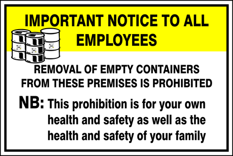 Notice : to all employees, removal of empty containers safety sign (HW89)