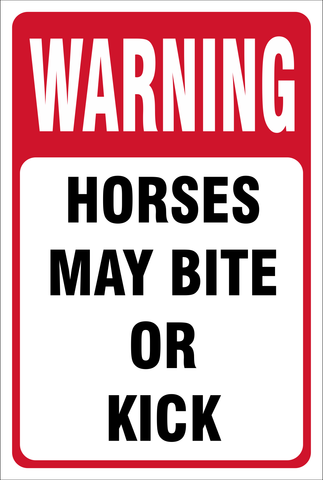 Warning : Horses may bite or kick safety sign (RID03)
