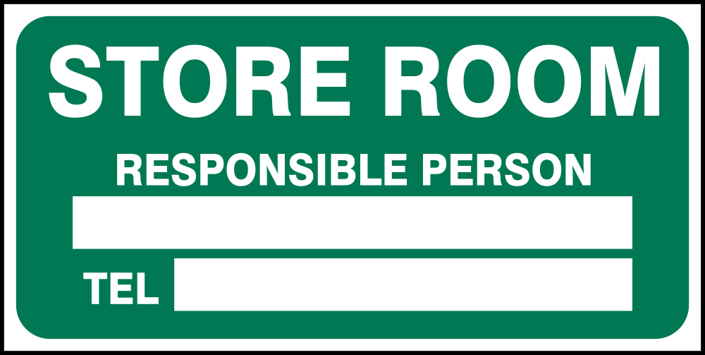 Store room , responsible person safety sign (IN12) | Safety Sign Online