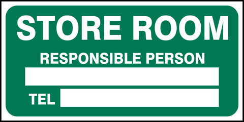 Store room , responsible person safety sign (IN12)
