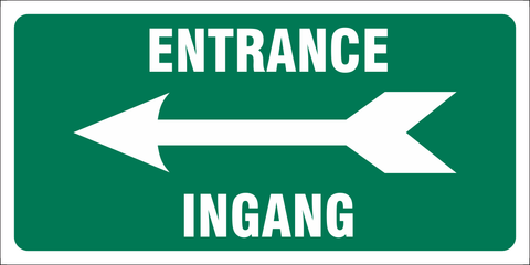 Entrance Left - 2 Languages safety sign (IN23A)