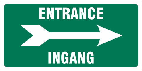 Entrance right - 2 Languages safety sign (IN23)