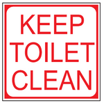 Keep toilet clean safety sign  (T2)