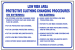 Low risk area protective clothing changing procedures safety sign (M112)