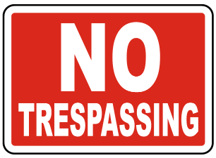 No trespassing safety sign (NE017)