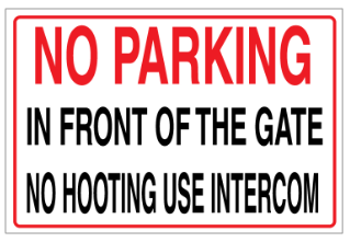 No Parking or hooting use the intercom safety sign (NH01)