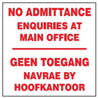 No admittance Enquiries at main offices safety sign (NE21)