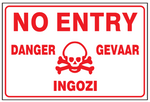 No entry Danger, Gevaar, Ingozi safety sign (NE50)