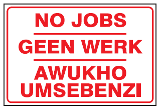 No jobs safety sign 3 languages  (NE27)