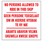 No persons allowed to ride in this skip (3 languages) safety sign (FM42)