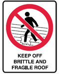 Keep off brittle and fragile roof safety sign (P28)
