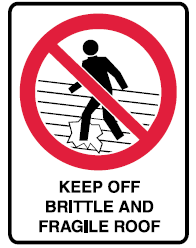Keep off brittle and fragile roof safety sign (P28)
