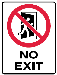 No Exit and prohibitory symbol with a door safety sign (P30)