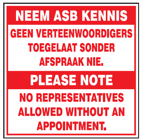 Please Note : No representatives allowed safety sign (NE47)