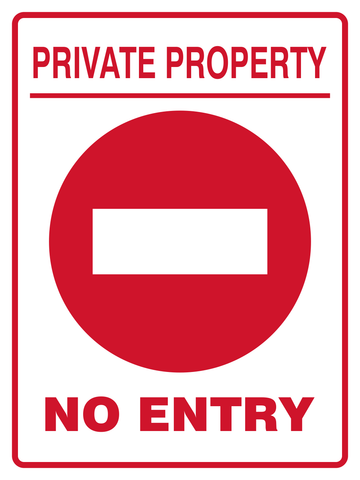 Private Property No entry safety sign (NE020)