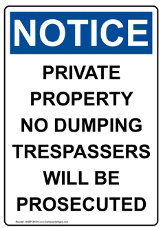 Notice Private property safety sign (NOT080)