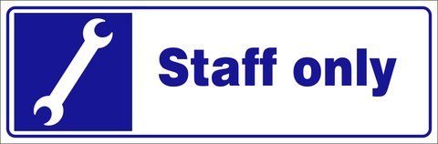 Staff only safety sign (RV10)