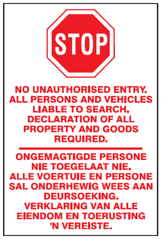 Stop, No unauthorised entry safety sign  (S1)