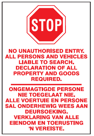 Stop no unauthorised entry 2 Languages safety sign  (S1)