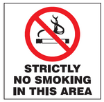 Strictly No Smoking In This Area safety sign  (NS2)