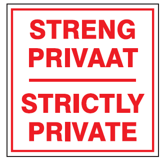 Strictly private safety sign 2 Languages  (NE33)