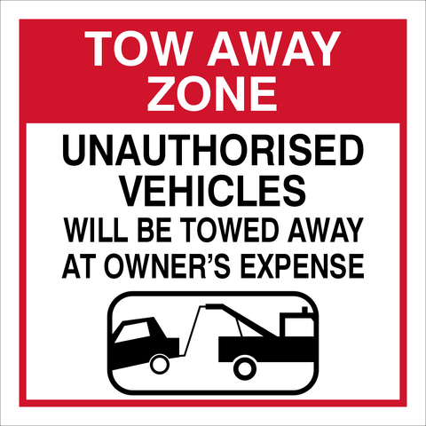 Tow away zone safety sign (TAZ01)