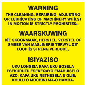 Warning : The cleaning of moving machinery is prohibited (3 languages) safety sign (FM34)