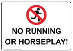 No running or horseplay safety sign  (PR08)