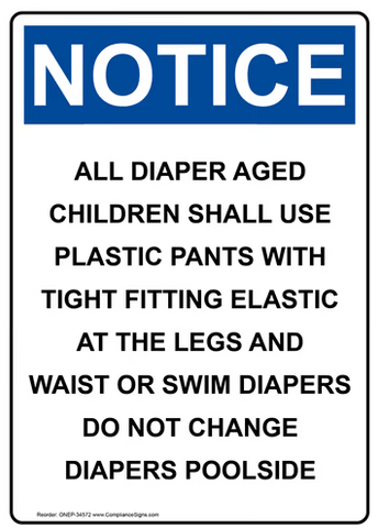 NOTICE  diaper aged children shall use plastic pants safety sign  (PR09)