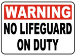 Warning : No lifeguard on duty safety sign  (PR016)