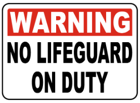 Warning No lifeguard on duty safety sign  (PR016)